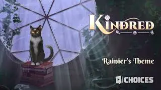 Kindred - Rainier's Theme