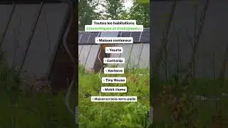 Types d'habitations écologiques !