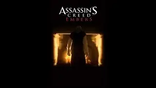 Assassin's Creed | Embers [ITA - HD]