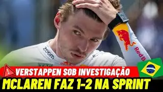 🚨 MAX VERSTAPPEN PUNIDO NA SPRINT GP DE SÃO PAULO | FÓRMULA 1 2024