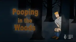 Pooping in the Woods (Town Center 16 Story Time Animation) Web Series