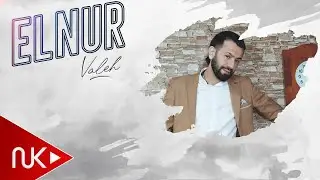 Elnur Valeh - Kolge (Official Audio)