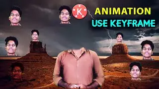 how to use keyframe in kinemaster/keyframe use in kinemaster/how to edit video in kinemaster