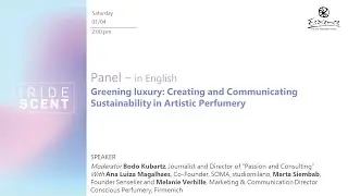 Greening Luxury: creating and communicating sustainability in artistic perfumery