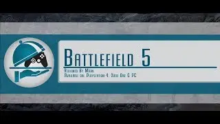 Battlefield V - MGC Review