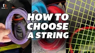 How to choose a string for your racquet and my favorite strings right now