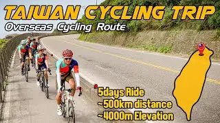 Taiwan Cycling Trip 2024 - Overseas Cycling Trips