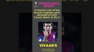 Forbes list of the world's highest-paid athletes Messi in top