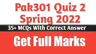 Pak301 quiz 2 solution 2022 | Pak301 quiz 2 2022 | Pak301 quiz 2 spring 2022 | pak301 quiz 2