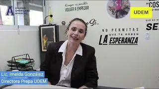 TESTIMONIAL PREPA UDEM - LIC. IMELDA GONZÁLEZ
