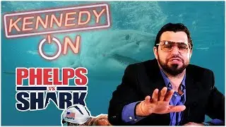 Ep 21 Phelps v Shark Kennedy On