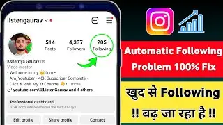 instagram automatic following problem | instagram following automatically increasing 