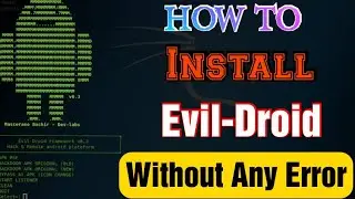 How To Install Evil-Droid without Any Error | evil-droid install in kali nethunter (dual poll)