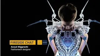 Fireside Chat With Fashiontech Designer Anouk Wipprecht