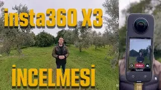 İnsta360 X3 İncelemesi (Menü Ayarları, Video, Fotoğraf, Time Lapse)