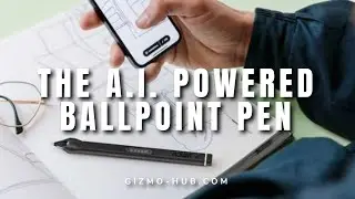 NUWA PEN : THE A.I. POWERED BALLPOINT PEN | Kickstarter | Gizmo-Hub.com