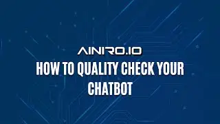 How to quality check your chatbot