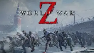 Бегаем по Москве от зомби World War Z ( xbox one)вирус поразил весь город 2021