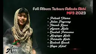 Full Album Terbaru // Cover // Adinda Akhi // Versi // Modifikasi Lirik