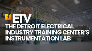 Unleashing the Power: The Detroit Electrical Industry Training Center’s Instrumentation Lab