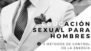 Sex Education FOR MEN 