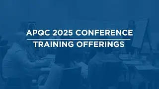 APQC 2025 Conference Training Offerings
