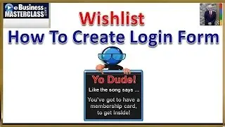 How To Create A Login Form For A Wishlist Membership Website
