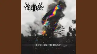 Return to Dust