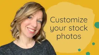 5 ways to make stock photos look more custom