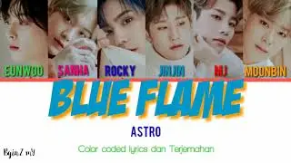 Astro - Blue Flame [ Color coded lyrics Han/Rom/INA ]