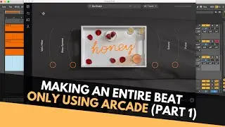 Making An Entire Beat Only Using Arcade (Part 1)
