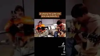 Jin playing the guitar and jimin singing butterfly