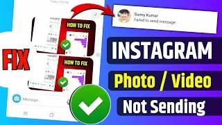 instagram photo failed to send |failed to send message Instagram/How to Fix failed to send message