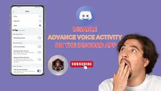 How To Disable Advance Voice Activity on the Discord App | Tips & Tricks