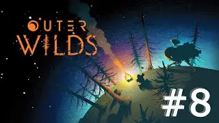 Outer wilds - DEATH TRAP ! - Part 8