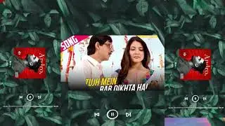 Tujhme Rab Dikhta Hai X Sunnaya Lunnaya | Mix Hindi Music Audio | Cool Music | Music Visuals