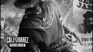 Call of Juarez Gunslinger