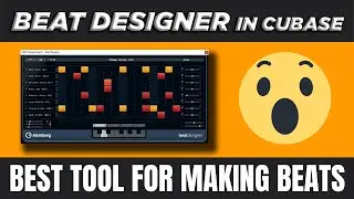 BEAT DESIGNER : How to Produce Beats Fast and Easily : Beat Sequencer in Cubase