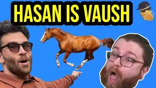 Hasan Piker Is Vaush Now