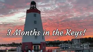 3 months in the Florida Keys