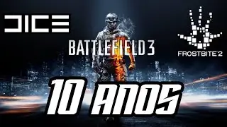BATTLEFIELD 3 - 10 ANOS DESTE INCRÍVEL GAME