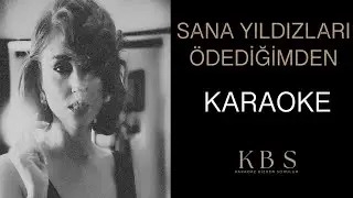 Bengü Beker - Sana Yıldızları Ödediğimden | (Akustik Karaoke)