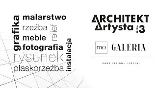 Wernisaż wystawy Architekt Artysta 3.0