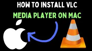How to Install VLC Media Player on Mac