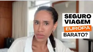 O melhor SEGURO VIAGEM pra Europa | E o mais BARATO! compare os preços e entenda pra que serve