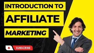 Introduction to Affiliate Marketing