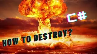 Learn C# - How to destroy objects?