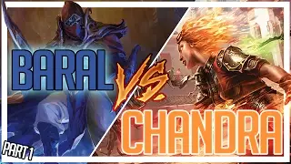 Baral vs. Chandra - Lore Lesson