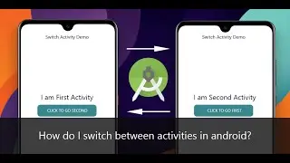 How do you switch activities programmatically in android?