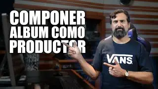 EL VIAJE Y EL APRENDIZAJE DE COMPONER UN ALBUM DESDE CERO COMO PRODUCTOR MUSICAL | Estudiorl.cl